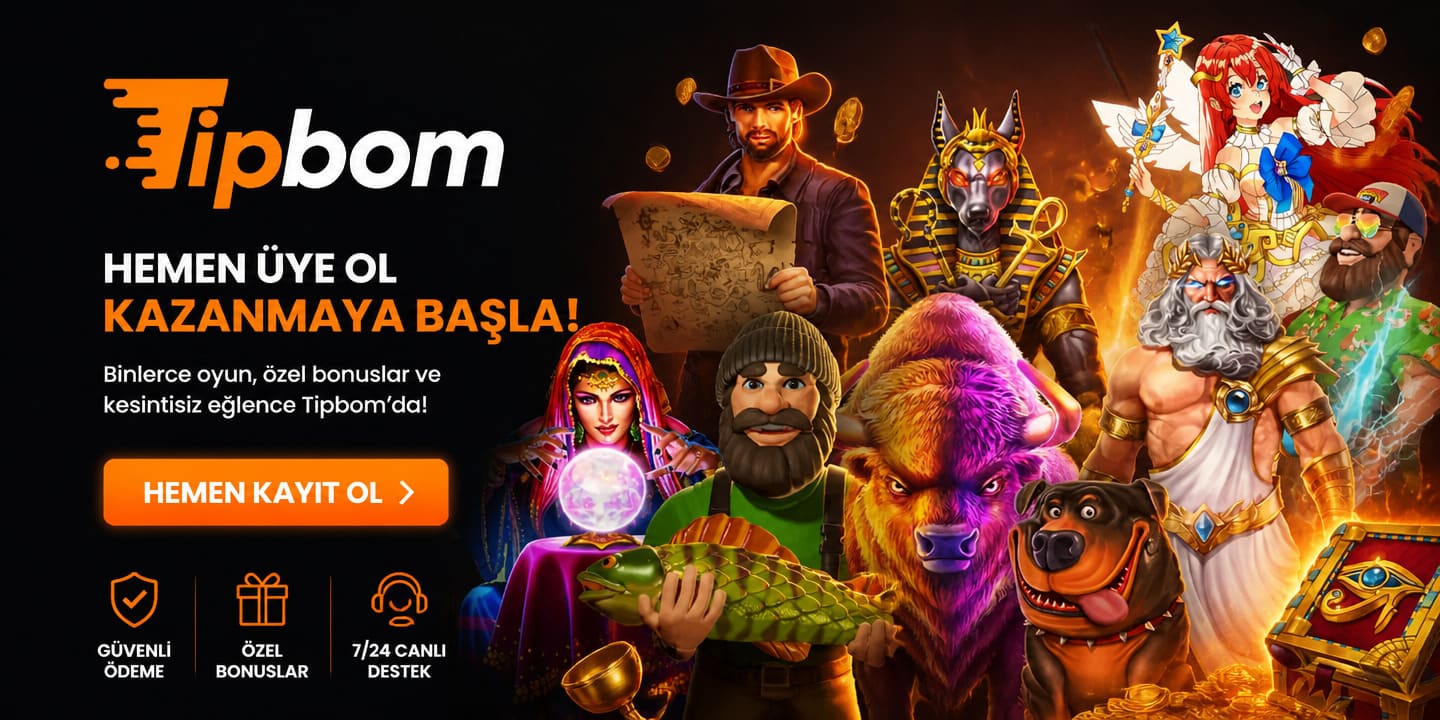 Tipbom üye ol ve kazanmaya başla